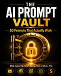 The AI Prompt Vault