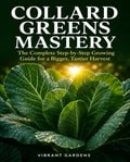 Collard Greens Mastery