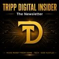 Tripp Digital Insider — The Newsletter